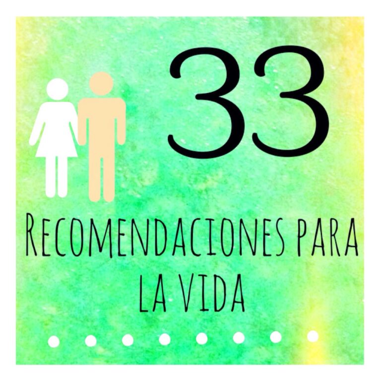 33 Recomendaciones para la vida